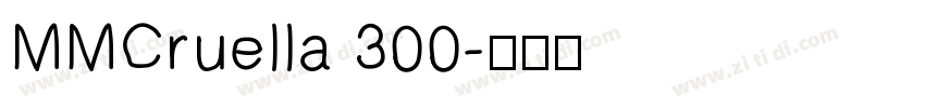 MMCruella 300字体转换